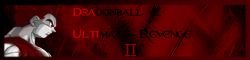 Dragonball Z Ultimate Revenge 2
