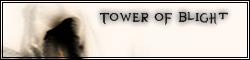 Tower of Blight
