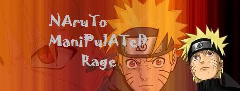 Naruto Manipulated Rage
