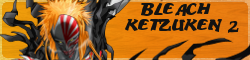 Bleach: Ketzuken 2